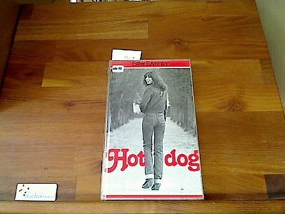 Hot dog. Roman Ammann, Esther E. :