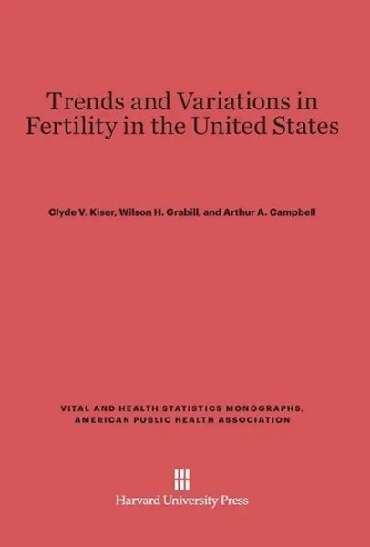 Clyde V. Kiser (U. A.) | Trends And Variations In Fertility In The United States-image