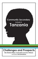 Elia Shabani Mligo (U. A.) | Community Secondary Schools In Tanzania | Buch