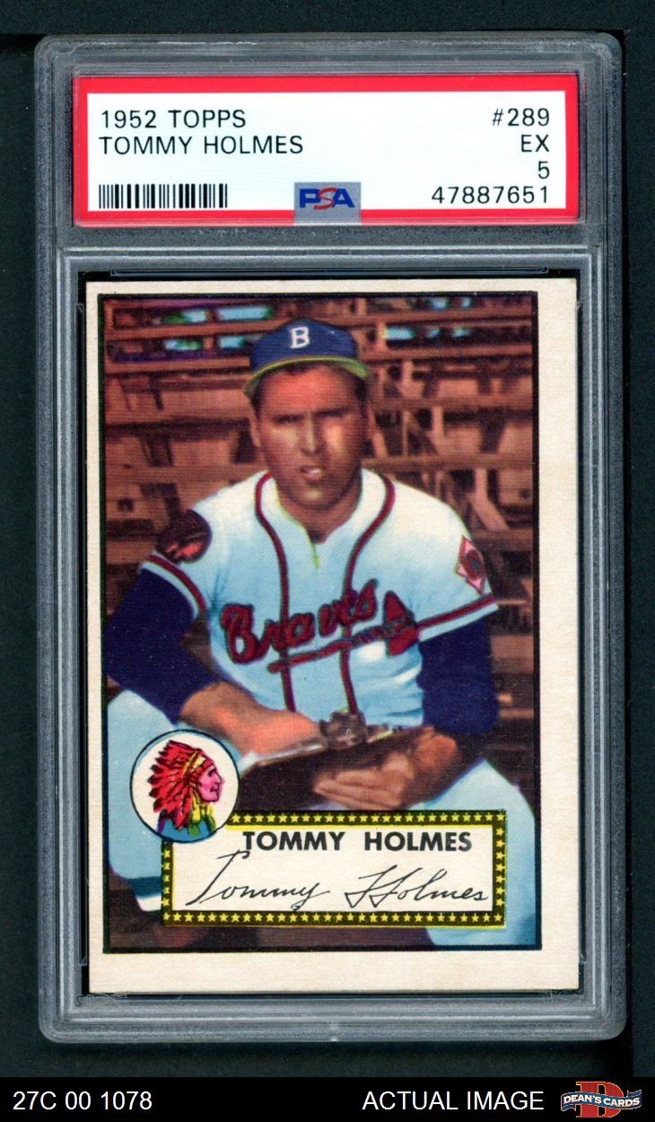 1952 Topps #289 Tommy Holmes Braves SHORT-PRINT PSA 5 - EX