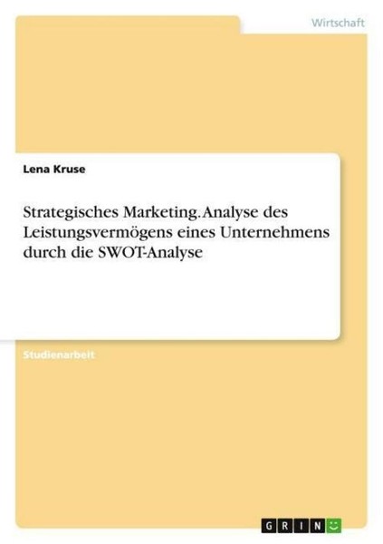 Strategisches Marketing. Analyse Des LeistungsvermöGens Eines Unternehmens Durch-image