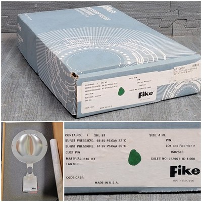 Fike 4'' Rupture Disc 68.85 PSIG @ 22°C. 61.97 PSIG @ 35°C Type: SRL BT 316 TEF