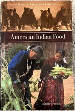 American Indian Food by Linda Murray Berzok H...