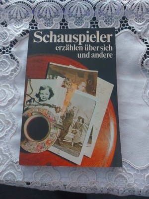 Schauspieler erzählen über sich und andere Renate Seydel Henschelverlag 1981 H1