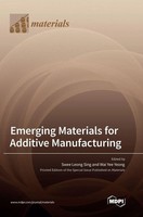 Emerging Materials For Additive Manufacturing | Buch | Englisch (2023) | Mdpi Ag