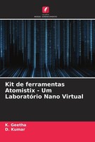 Kit De Ferramentas Atomistix - Um LaboratóRio Nano Virtual K. Geetha (U. A.)