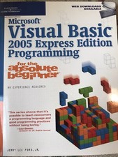 Microsoft Visual Basic 2005 Express Edition Programming For Absolute Beginner