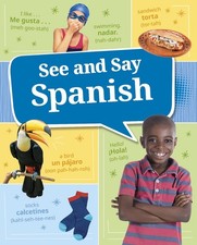 See and Say Spanish by Claudia Oviedo Hardcover Book