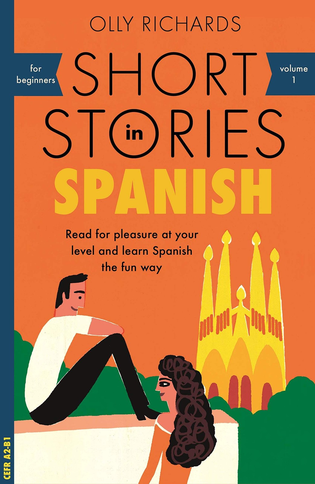 Short Stories in Spanish for Beginners: Read for pleasure at your level, expand your vocabulary and learn Spanish the fun way! (Foreign Language Graded Reader Series) - Image 3