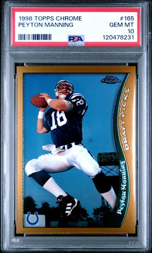 1998 TOPPS CHROME #165 PEYTON MANNING ROOKIE RC PSA 10