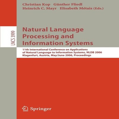 Natural Language Processing and Information Systems 11th Internat