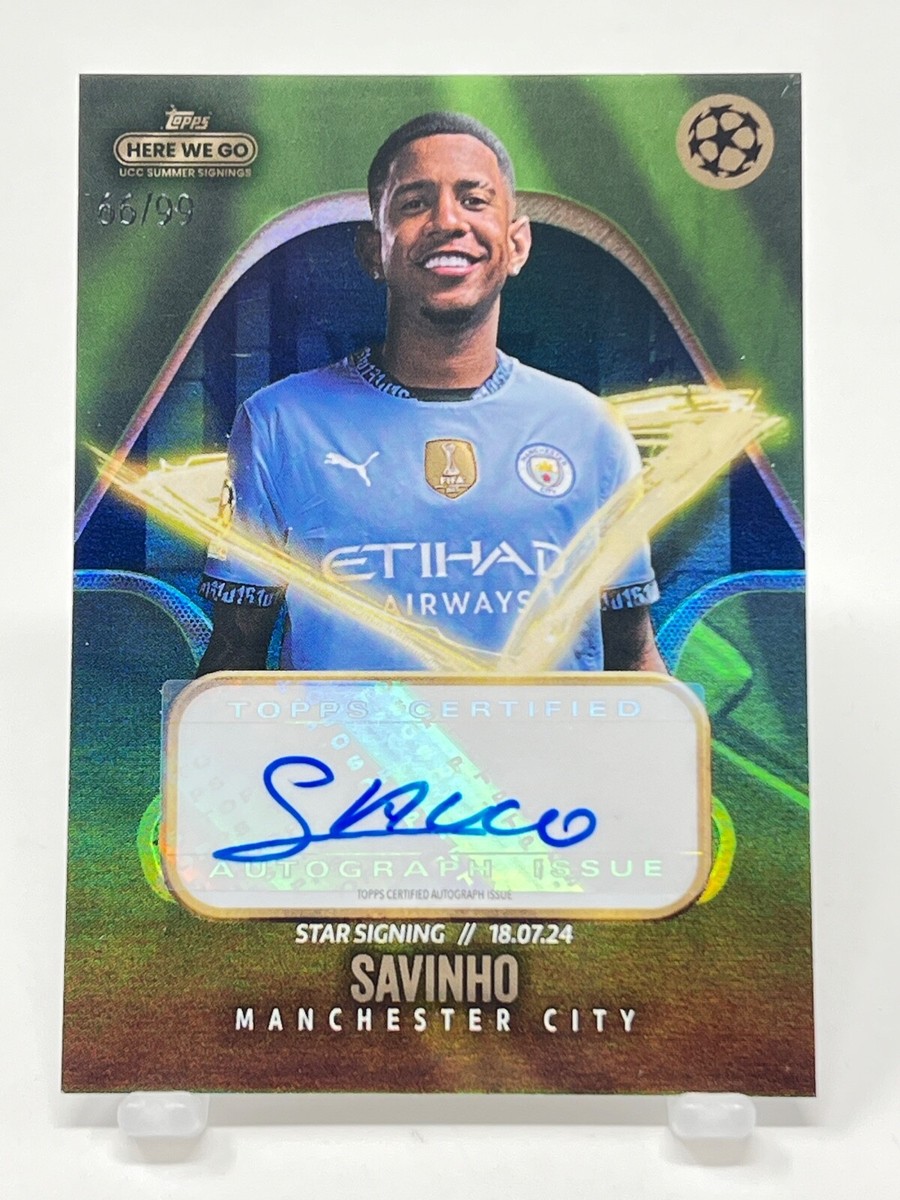 Topps UCC Football Summer Signings 2024 - Savinho - Autograph /99