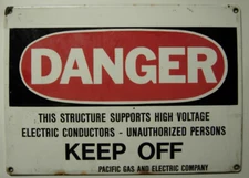 50s PG&E - Danger Keep Off - 2 Sided Enamel Sign 10 X 14 Pacific Gas & Electric