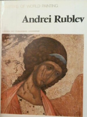 Andrei Rublev   Masters of World Painting (1987, Softcover)