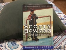 SCOTT BOWMAN SIGNED BOOK” A LIFE IN HOCKEY”,CANADIENS,BLUES,REDWINGS,HAWKS,HOF