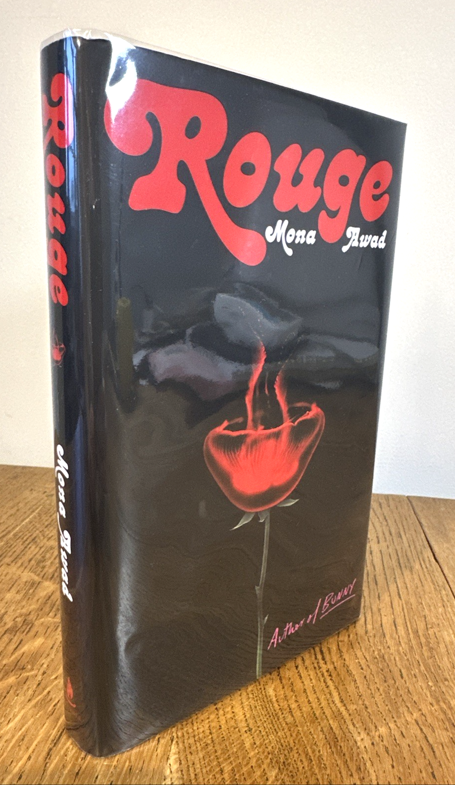 Rouge by Mona Awad SIGNED 2023 UK 1st/1st HB Scribner