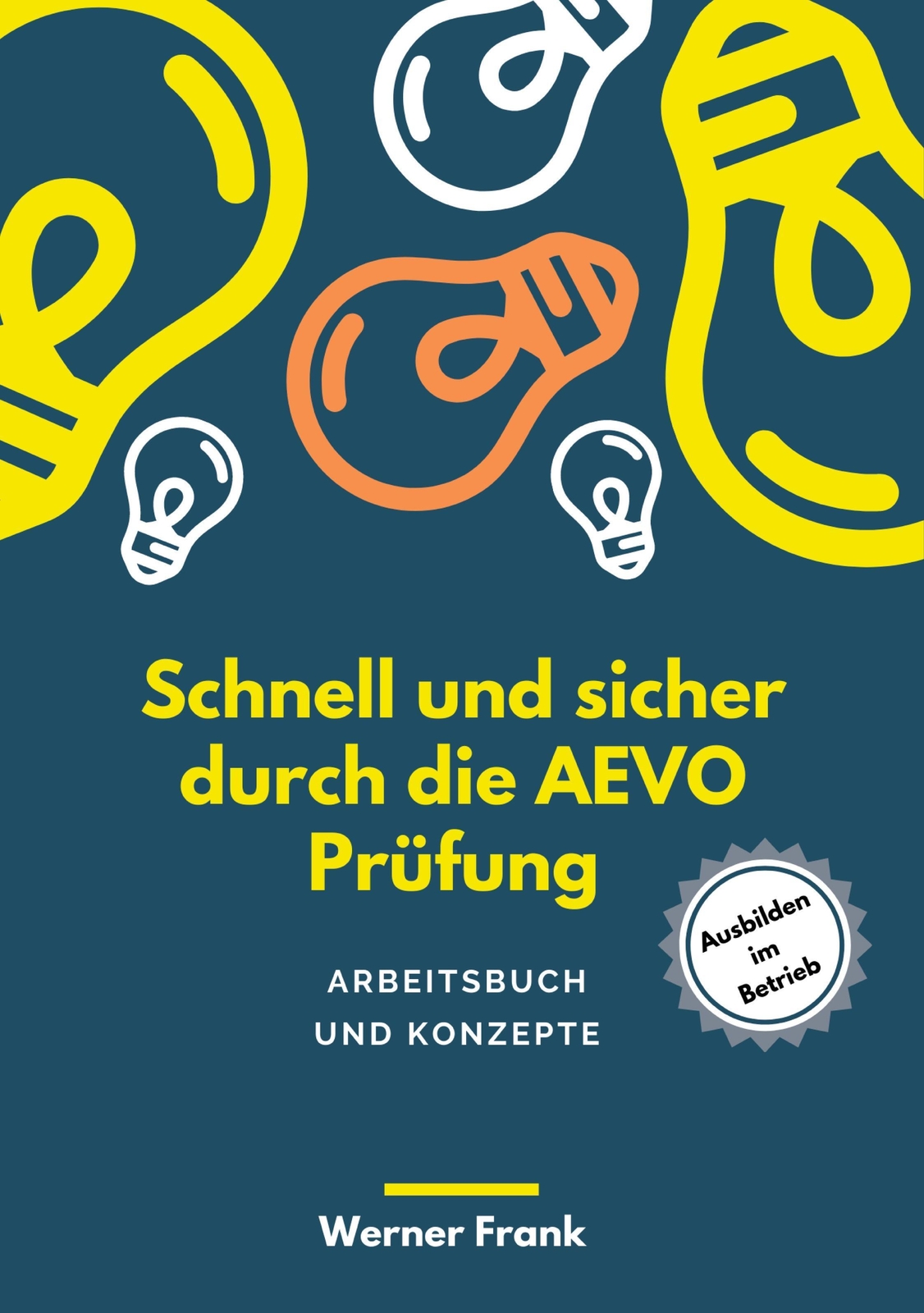 Thumbnail - Schnell Und Sicher Durch Die Aevo Arbeitsbuch Und Konzepte Werner