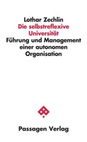 Lothar Zechlin | Die Selbstreflexive UniversitäT | Taschenbuch | Deutsch (2023)