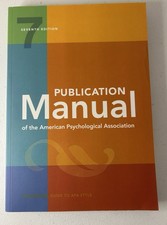 Publication Manual 7th Edition of the American Psychological Association APA