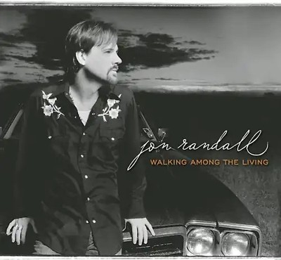 Jon Randall - Walking Among the Living [SONY XCP CONTENT/COPY-PROTECTED CD]