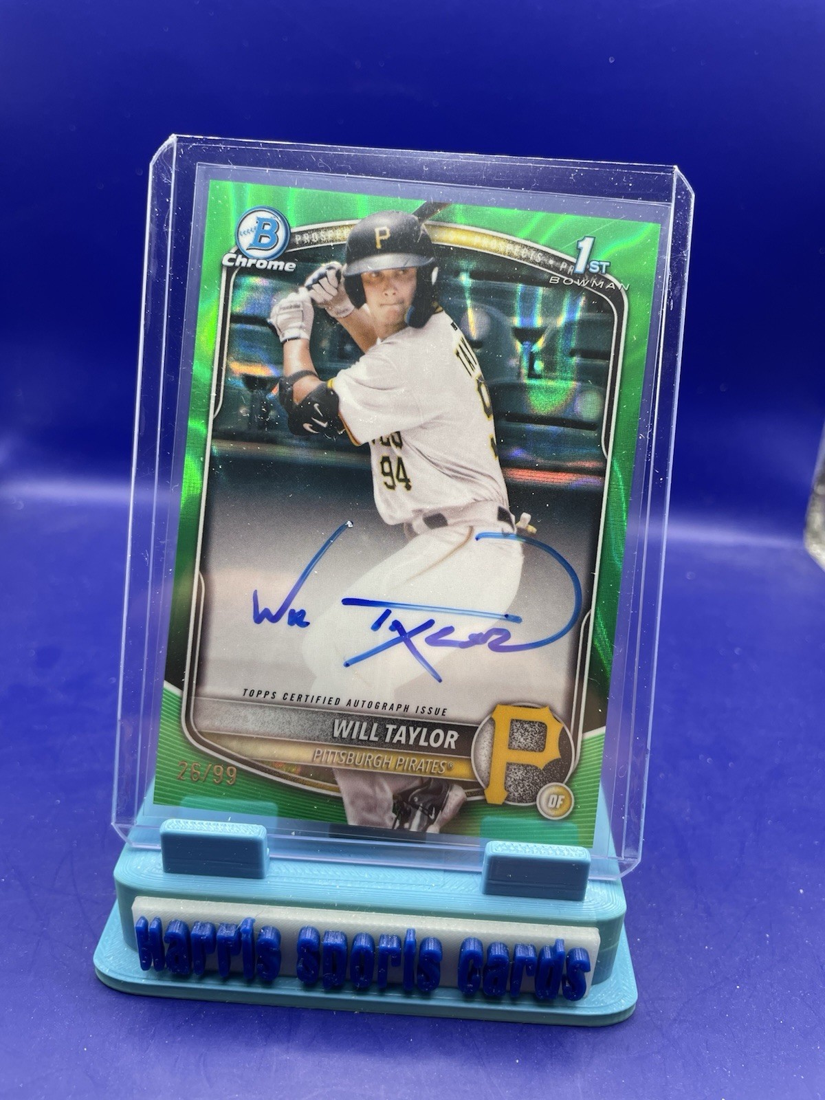 2025 Bowman Chrome 1st Will Taylor Green Lava Auto /99 #CPA-WT