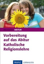 Vorbereitung auf das Abitur. Katholische Religionslehre ... | Buch | Zustand gut