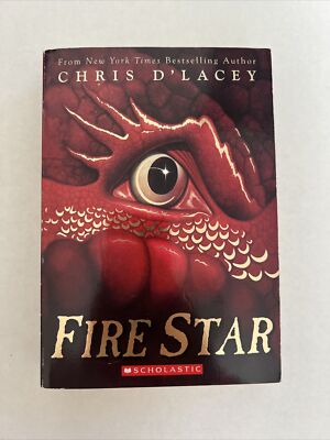 The Last Dragon Chronicles: Fire Star 3 by Chris d'Lacey (2008, Paperback)