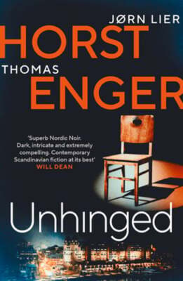 Unhinged: The ELECTRIFYING new instalment in the No. 1 bestselling Blix & Ramm