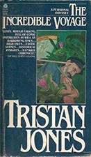 The Incredible Voyage Mass Market Paperbound Tristan Jones