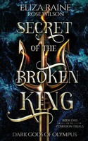 Eliza Raine | Secret Of The Broken King | Taschenbuch | Englisch (2022)