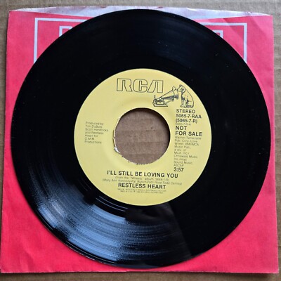 RESTLESS HEART I'll Still Be Loving You DJ PROMO 45 7'' Record Vinyl Records