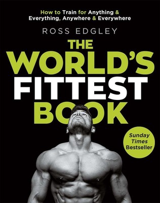 The World's Fittest Book | Ross Edgley | englisch