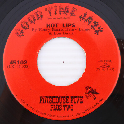 Firehouse Five Plus Two   Hot Lips / Flamin' Mamie - 7'' Vinyl 45rpm Record 45102