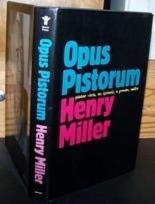 Opus Pistorum Hardcover Henry V. Miller