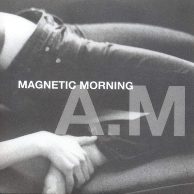 Magnetic Morning A.m. CD SNCD053 NEW