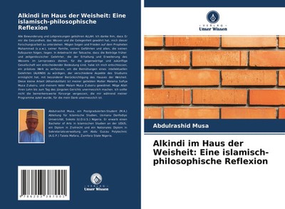 Abdulrashid Musa | Alkindi im Haus der Weisheit: Eine...