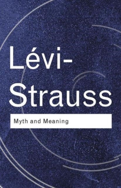 Myth And Meaning Claude Levi-Strauss - Image 6