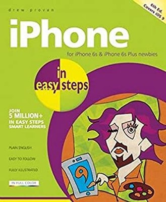 IPhone in Easy Steps : Covers IOS 9 Paperback Drew Provan