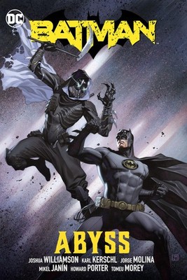 Batman Vol. 6: Abyss by Williamson