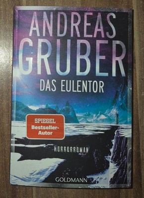 ANDREAS GRUBER - DAS EULENTOR - Taschenbuch