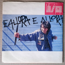 Vinile 45 giri Tullio DE PISCOPO - E allora e allora 1989 Vg+/Vg+