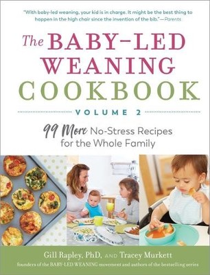 Tracey Murkett Gill The Baby-Led Weaning Cookbook, Vol (Taschenbuch) (US IMPORT)