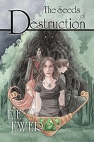 E. E. Ewer | The Seeds Of Destruction | Taschenbuch | Englisch (2015) | [.]