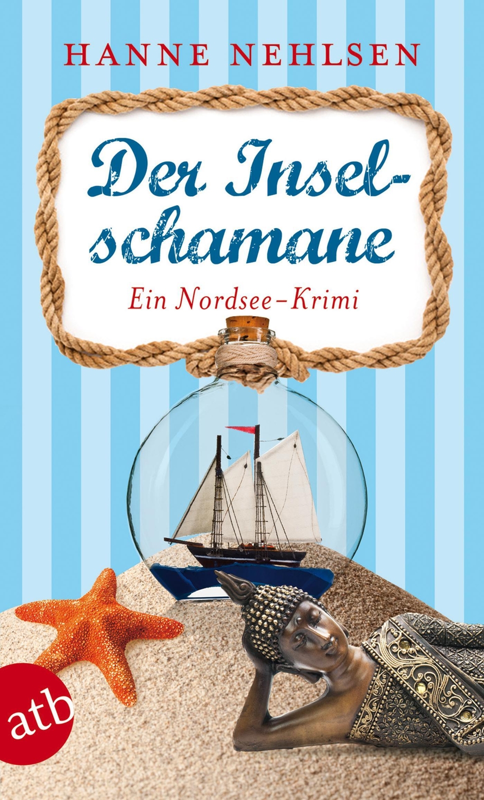 Thumbnail - Der Inselschamane | Ein Nordsee-krimi | Hanne Nehlsen | Taschenbuch |