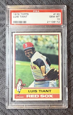 Luis Tiant 1976 Topps PSA 10 Pop 24 Boston Red Sox HOF #130