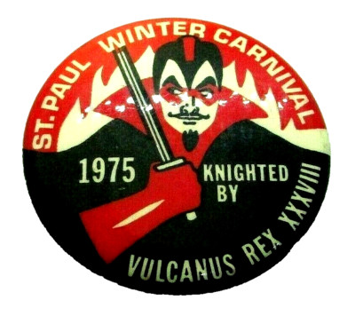 Knighted By Vulcanus Rex 1975 St Paul Winter Carnival XXXVIII Pinback Button