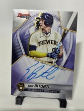 2025 Bowman’s Best Eric Bitonti On Card Auto 🔥 3B Prospect Brewers