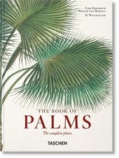Martius. the Book of Palms. 45th Ed. by H Walter Lack: New