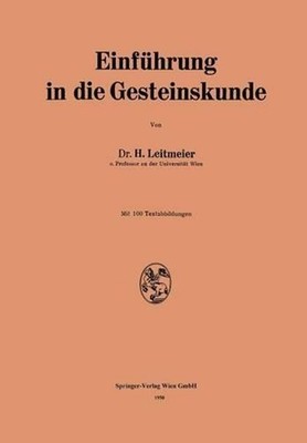 Einfhrung in die Gesteinskunde by Hans Leitmeier (German) Paperback Book
