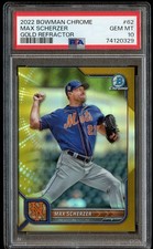 2022 Bowman Chrome MAX SCHERZER #62 Gold Refractor Base Card #27/50 - PSA 10